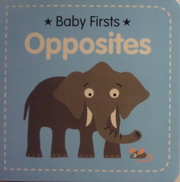 EARLY LEARNING BOARD BOOKS - OPPOSITES